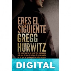 Eres el siguiente Gregg Hurwitz