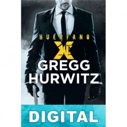 Huérfano X Gregg Hurwitz