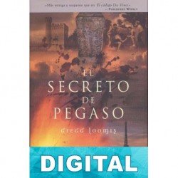 El secreto de Pegaso Gregg Loomis