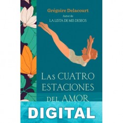 Las cuatro estaciones del amor Grégoire Delacourt