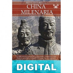 Breve historia de la China milenaria Gregorio Doval
