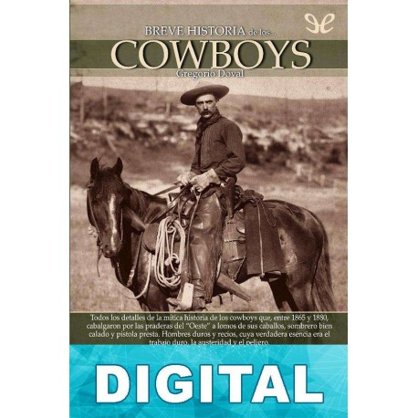 Breve historia de los cowboys Gregorio Doval
