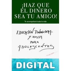 ¡Haz que el dinero sea tu amigo! Gregorio Hernández Jiménez