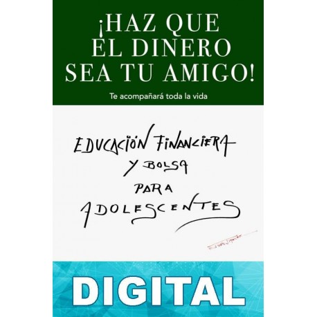 ¡Haz que el dinero sea tu amigo! Gregorio Hernández Jiménez
