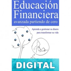 Educación financiera avanzada partiendo de cero Gregorio Hernández Jiménez