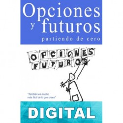 Opciones y futuros partiendo de cero Gregorio Hernández Jiménez
