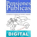 Pensiones públicas, la esclavitud de nuestra época Gregorio Hernández Jiménez