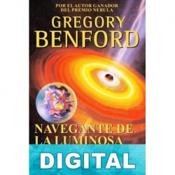 Navegante de la luminosa eternidad Gregory Benford