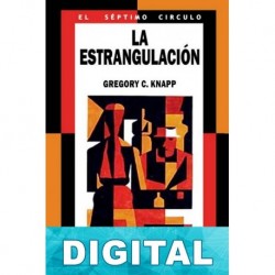 La estrangulación Gregory C. Knapp
