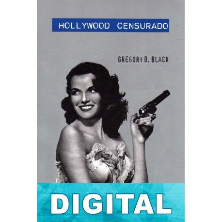 Hollywood censurado Gregory D. Black