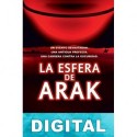 La esfera de Arak Greig Beck