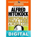 Historia para leer a plena luz Alfred Hitchcock