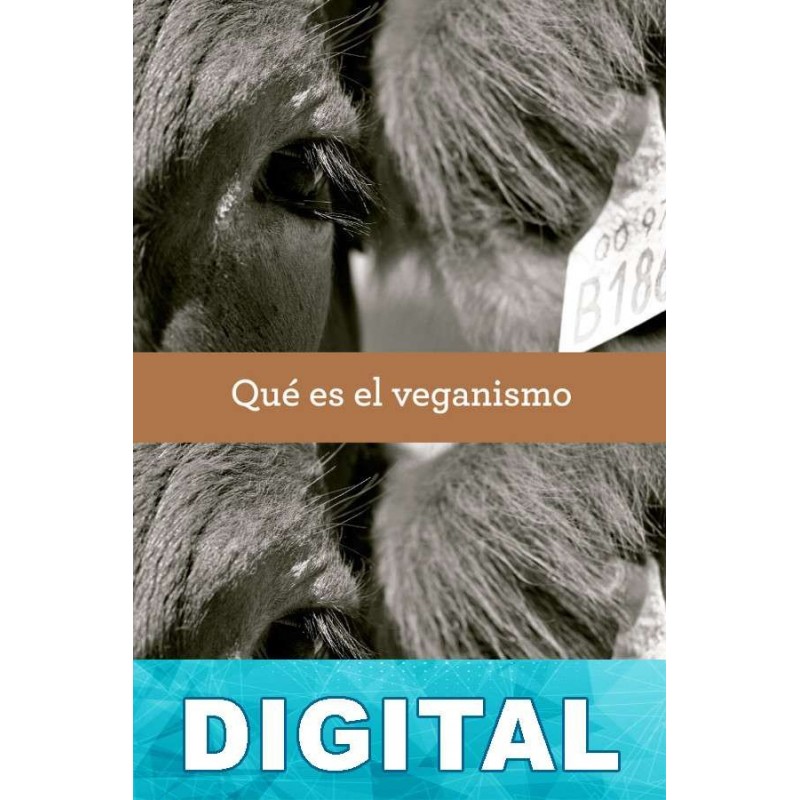 Qué Es El Veganismo Libro Pdf Epub O Mobi Kindle 5955