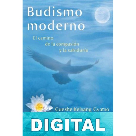 Budismo moderno volumen 1: Sutra Gueshe Kelsang Gyatso