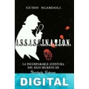 A.S.S.A.S.S.I.N.A.T.I.O.N. Guido Sgardoli