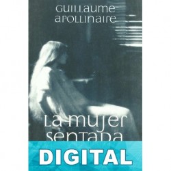 La mujer sentada Guillaume Apollinaire