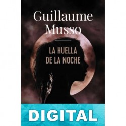La huella de la noche Guillaume Musso