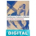 La ninfa inconstante Guillermo Cabrera Infante