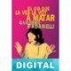 El día que la vea la voy a matar Guillermo Fadanelli