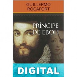 Príncipe de Éboli Guillermo Rocafort Pérez