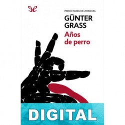 Años de perro Günter Grass