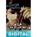 El Código de Nuremberg Alfredo Abarca