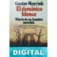El dominico blanco Gustav Meyrink
