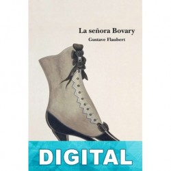 La señora Bovary Gustave Flaubert