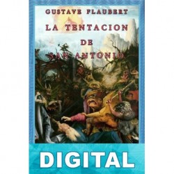 La tentación de San Antonio Gustave Flaubert