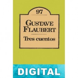 Tres cuentos Gustave Flaubert