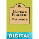 Tres cuentos Gustave Flaubert