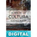 El mito de la cultura Gustavo Bueno