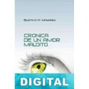 Crónica de un amor maldito Gustavo H. Mayares
