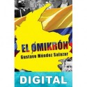 El Omikrón Gustavo Méndez Salazar