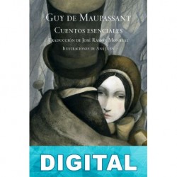 Cuentos esenciales Guy de Maupassant