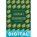 Golpear y desaparecer Guy Haley