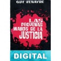 Las pequeñas manos de La Justicia Guy Venayre