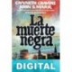 La Muerte Negra. El triunfo de los no-muertos Házael González