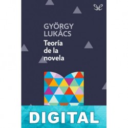 Teoría de la novela György Lukács