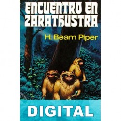 Encuentro en Zarathustra H. Beam Piper