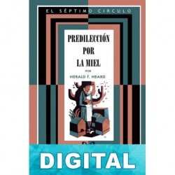 Predilección por la miel H. F. Heard