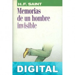 Memorias de un hombre invisible H. F. Saint