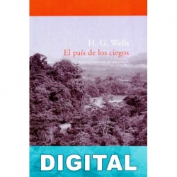 El país de los ciegos y otros relatos (trad. Javier Cercas) H. G. Wells