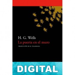 La puerta en el muro (y otros cuentos) H. G. Wells