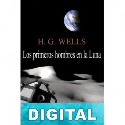 Los primeros hombres en la Luna H. G. Wells