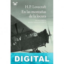 En las montañas de la locura (trad. Miguel Temprano García) H. P. Lovecraft