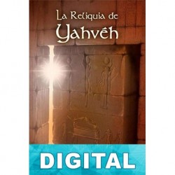 La reliquia de Yahvéh Alfredo del Barrio Jiménez