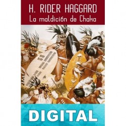 La maldición de Chaka H. Rider Haggard