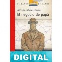 El negocio de papá Alfredo Gómez Cerdá