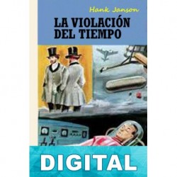 La violación del tiempo Hank Janson